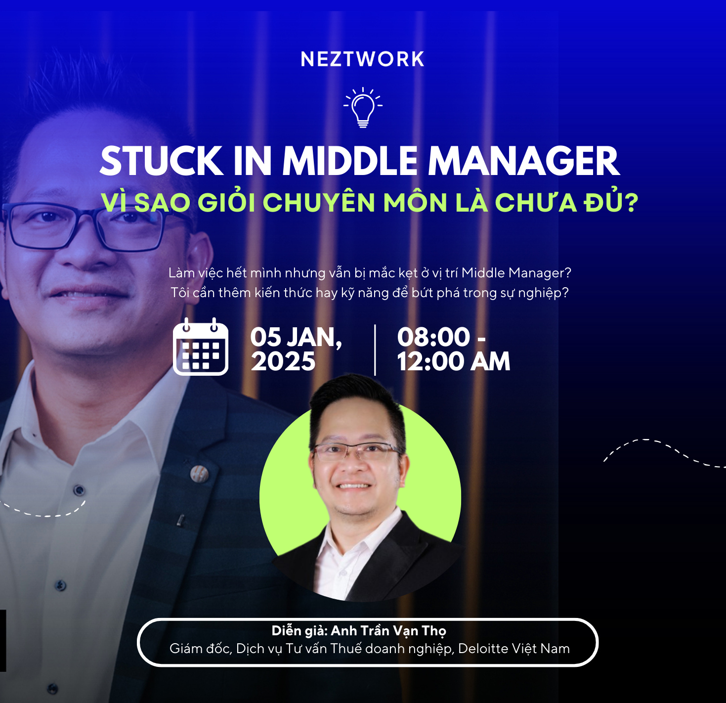 Stuck in Middle Manager – How to Break Through - Vì sao giỏi chuyên môn là chưa đủ?